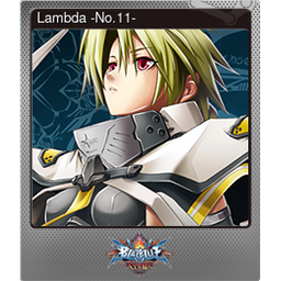 Lambda -No.11- (Foil Trading Card)