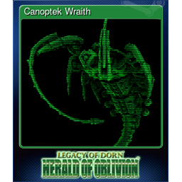 Canoptek Wraith