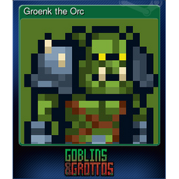 Groenk the Orc
