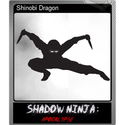 Shinobi Dragon (Foil)