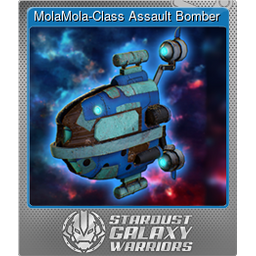 MolaMola-Class Assault Bomber (Foil)