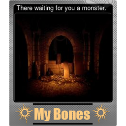 There waiting for you a monster. (Foil)