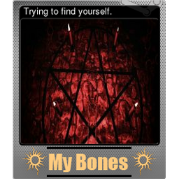 Trying to find yourself. (Foil)