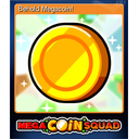 Behold Megacoin!