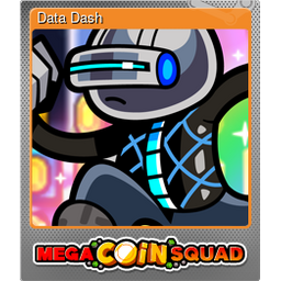 Data Dash (Foil)