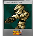 STANDARD MUMMY (Foil)