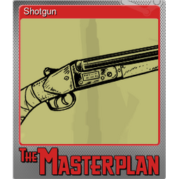 Shotgun (Foil)