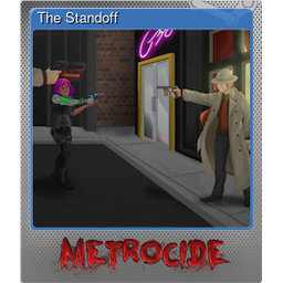 The Standoff (Foil)