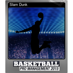 Slam Dunk (Foil)