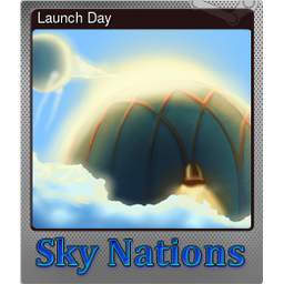 Launch Day (Foil)
