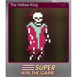 The Hollow King (Foil)