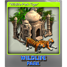 "Wildlife-Park-Tiger" (Foil Trading Card)