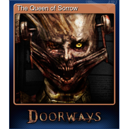 The Queen of Sorrow (Trading Card)