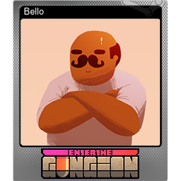 Bello (Foil)