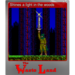 Shines a light in the woods (Foil)
