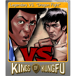 Legendary VS. "Dragon Fight" (Foil)