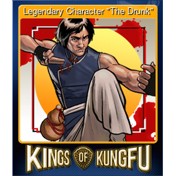 Legendary Character "The Drunk"