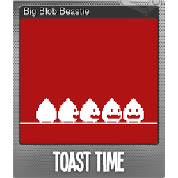 Big Blob Beastie (Foil)
