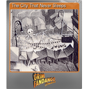 The City That Never Sleeps (Foil)