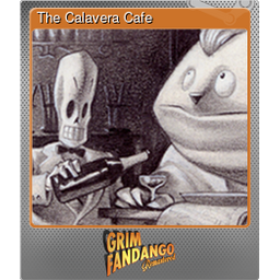 The Calavera Cafe (Foil)
