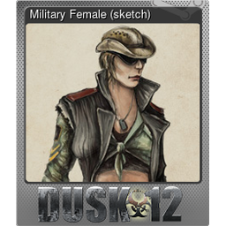 Military Female (sketch) (Foil)