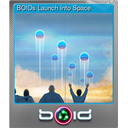 BOIDs Launch Into Space (Foil)