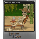 Watch Your Step (Foil)