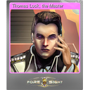 Thomas Lock, the Master (Foil)