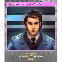 Thomas Lock, the Cadet (Foil)