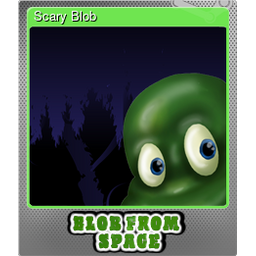 Scary Blob (Foil)