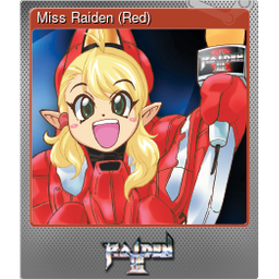 Miss Raiden (Red) (Foil)