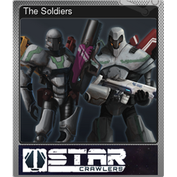 The Soldiers (Foil)