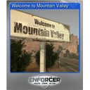Welcome to Mountain Valley (Foil)