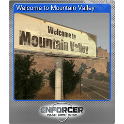 Welcome to Mountain Valley (Foil)