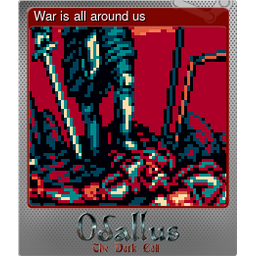 War is all around us (Foil)