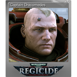 Captain Dracomedes (Foil)