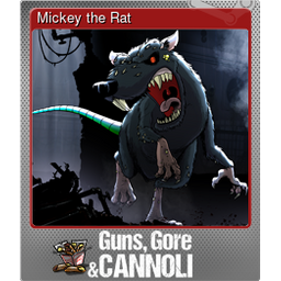 Mickey the Rat (Foil)