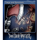 Twigs and Sprockets