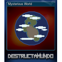 Mysterious World