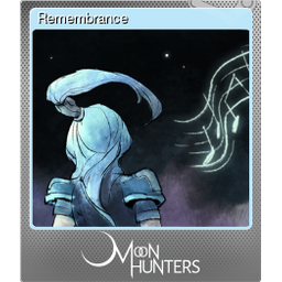 Remembrance (Foil)