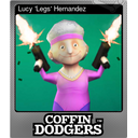 Lucy Legs Hernandez (Foil)