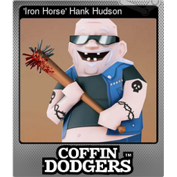 Iron Horse Hank Hudson (Foil)