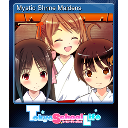 Mystic Shrine Maidens