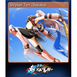 Stryker Ten (Sayaka)