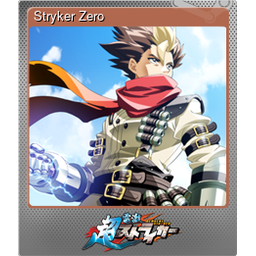 Stryker Zero (Foil Trading Card)