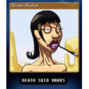Street Worker