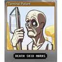 Terminal Patient (Foil)