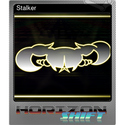 Stalker (Foil)