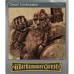 Dwarf Ironbreaker (Foil)