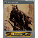 Elf Waywatcher (Foil)